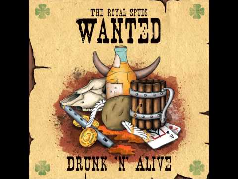 The Royal Spuds - The Irish Rover