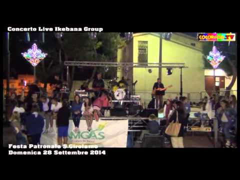 FESTA PATRONALE SAN GIROLAMO - CONCERTO LIVE IKEBANA GROUP - 28.09.2014