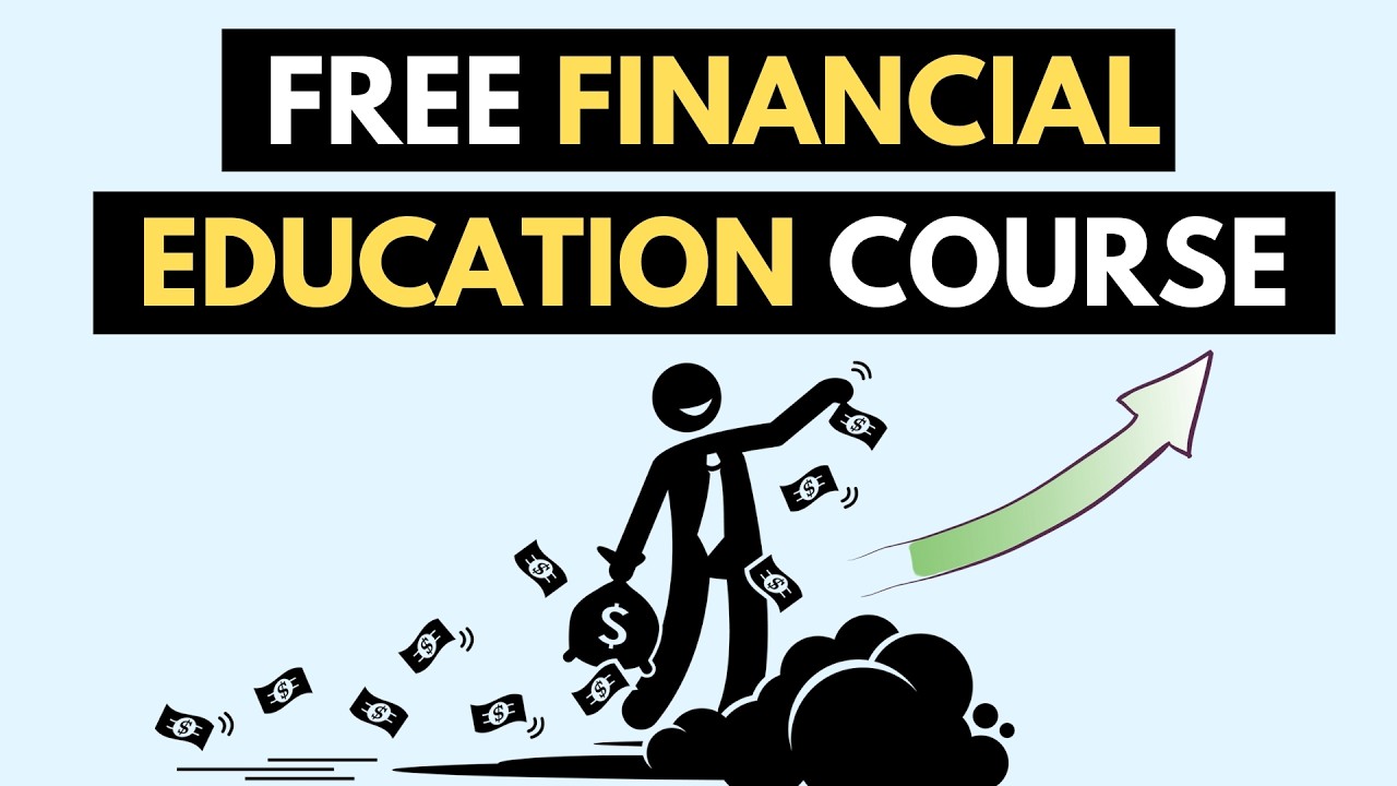 FREE 2 Hour Financial Education Course | Your Guide to Financial Freedom