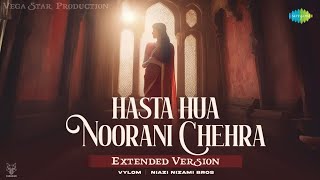 Download lagu Hasta Hua Noorani Chehra | Qawwali Version | Niazi Nizami Bros | Lyrical | Extended Version | VSP | mp3