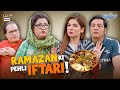 Bulbulay House Mein Pehli IFTARI Comedy Momo Khoobsurat Bulbulay S2
