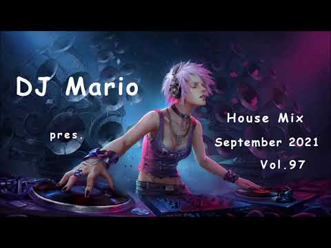 New House Mix - September 2021 - Vol.97 (Funky, Groove, House)