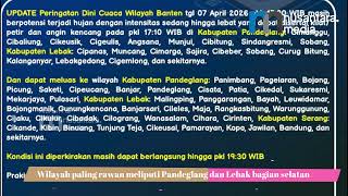 Waspada Potensi Hujan Lebat di Provinsi Banten periode 08 - 13 April 2026