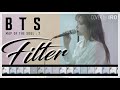 Song이로 #15 | [ENG SUB]💜BTS(방탄소년단) - Filter💜Acoustic Guitar ver. Cover by IRO mp3