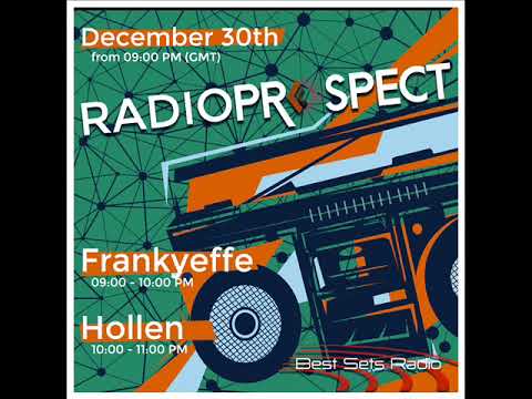 Frankyeffe - RadioProspect - Best Sets 003