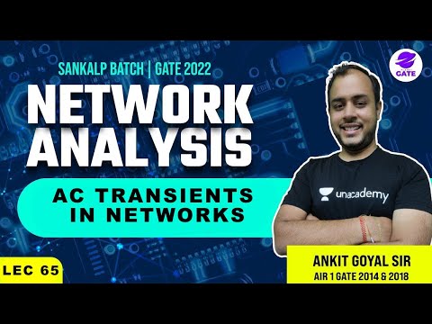 Introduction to Network Analysis | L 1 | Network Analysis | Sankalp GATE 2022 Batch AnkitGoyal