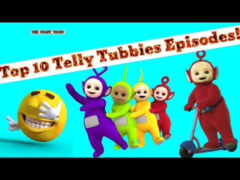Top 10 Favourite Teletubbies Episodes!!