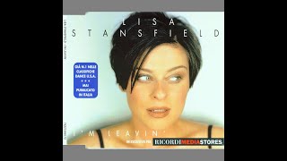 I&#39;m Leavin&#39; (Hex Hector Radio Mix) - Lisa Stansfield
