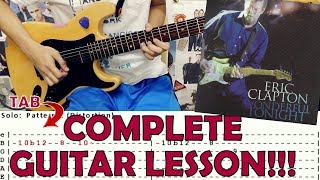 Wonderful Tonight - Eric Clapton(Complete Guitar Lesson/Cover)with Chords and Tab