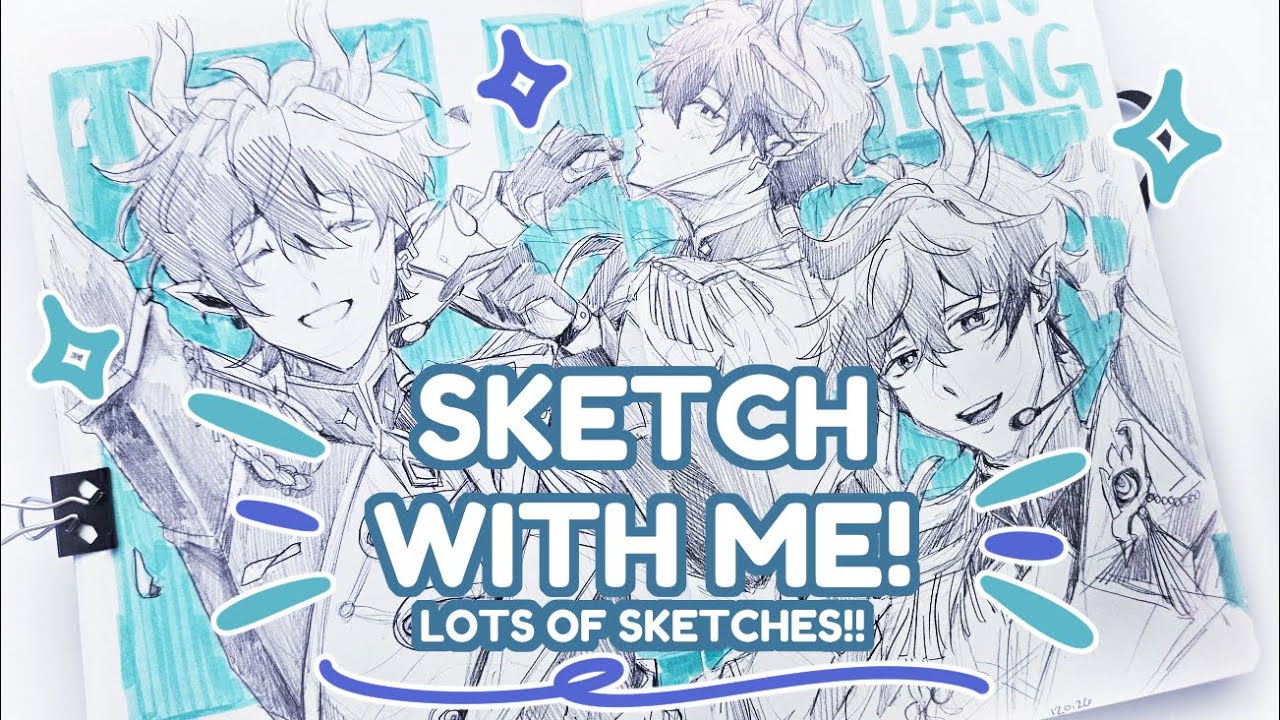 A Bunch of Sketching! |Sketchbook Session~