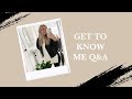 FIRST YOUTUBE VIDEO GET TO KNOW ME Q A