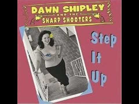Dawn Shipley & the sharp shooters   Lovin toy'