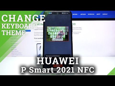 How to Customize Keyboard Theme in Huawei P Smart 2021 NFC?