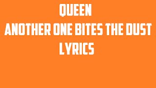 Queen - Another One Bites the Dust Lyrics