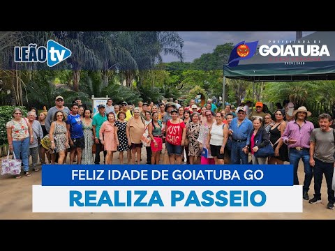 FELIZ IDADE DE GOIATUBA GO  VISITA CALDAS NOVAS GOIÁS