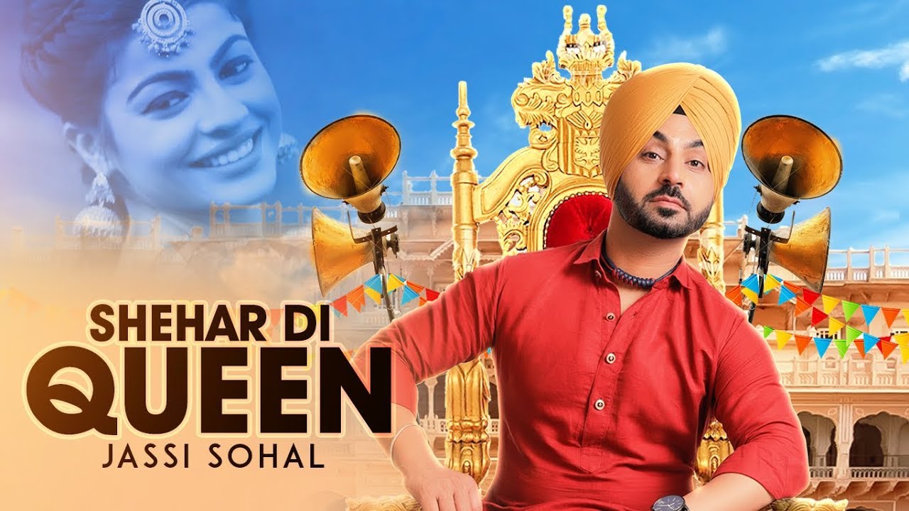 Shehar Di Queen (Title) Lyrics | Shehar Di Queen | Jassi Sohal | Jassi Sohal | Desi Routz