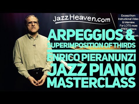 JAZZ PIANO IMPROVISATION with Master Enrico Pieranunzi: Arpeggios & Superimposing Thirds