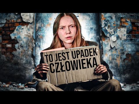 UPADEK CZŁOWIEKA :(