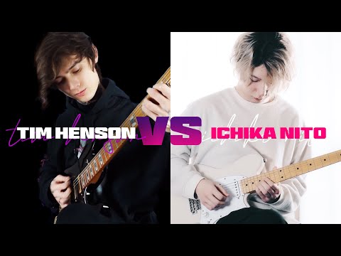 Tim Henson VS Ichika Nito