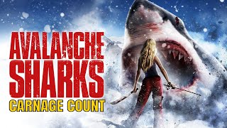Avalanche Shark (2014) Carnage Count