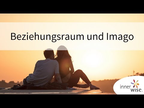 Der Beziehungsraum und Imago | innerwise | Uwe Albrecht