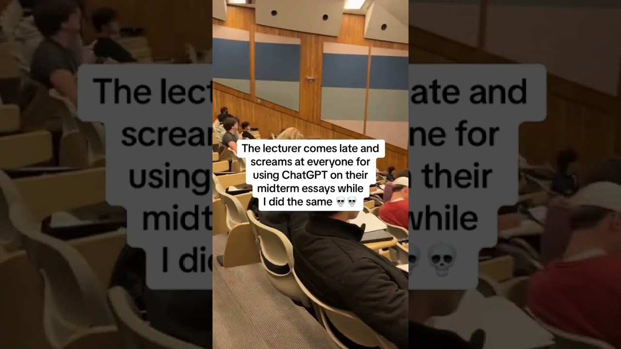 POV Your Class Gets Caught Using ChatGPT