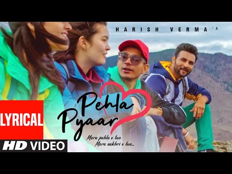 Pehla Pyaar (Lyrical) — watch video