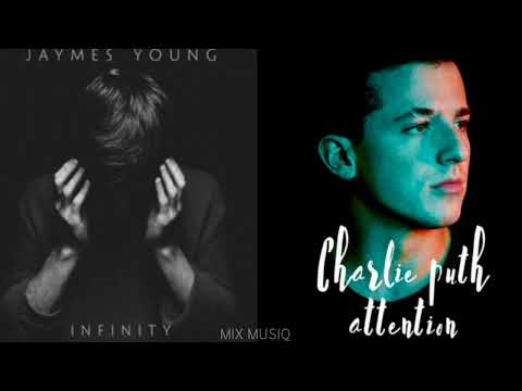 Infinity X Attention(Jaymes Young and Charlie Puth)Mix💜Slowed remix:)