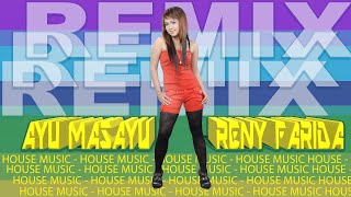 Download lagu Ayu Masayu  [ DJ REMIX ] ~ Reny Farida   |   House Koplo mp3
