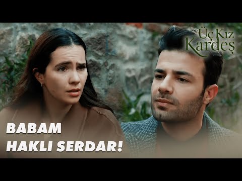 Serdar Sinirlerine Hakim Olamıyor! - Üç Kız Kardeş 72. Bölüm