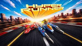 Hyper Runner - Launch Trailer