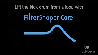 Video thumbnail for Lift the kick drum from a song with Cableguys FilterShaper Core by Cableguys