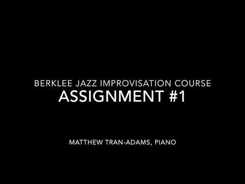 Jazz Assignment #1 for Berklee Course