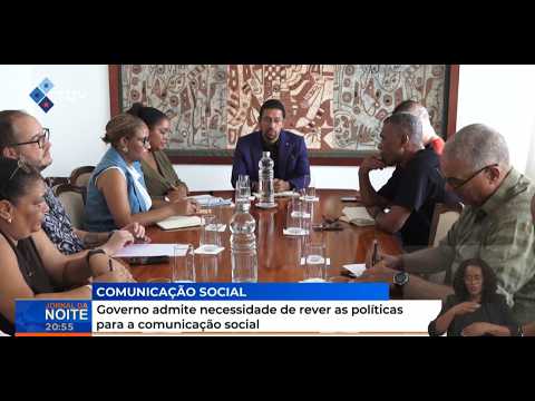 Governo admite necessidade de rever as políticas para a comunicação social