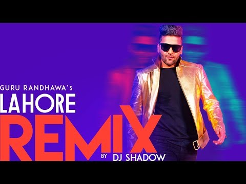 Remix: Lahore | Guru Randhawa | DJ Shadow Dubai  |  Remix 2018 | T-Series