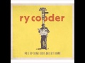 Ry Cooder - I Want My Crown