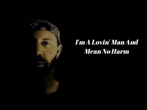 I'm A Lovin' Man and Mean No Harm - Kenny Moat (Official Music Video)