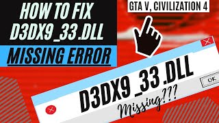 How To Fix The Program Can't Start Because d3dx9_33.dll is Missing Error ❌ Windows 10\\7\\11💻32/64 bit