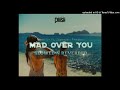 MAD OVER YOU (SLOWED N REVERBED) [CRVSH]