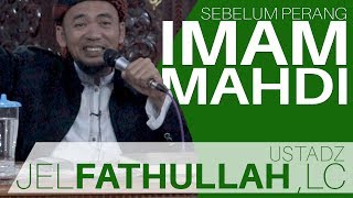 Download lagu Sebelum perang Imam Mahdi - Ustadz Jel Fathullah,Lc mp3 Download lagu Sebelum perang Imam Mahdi - Ustadz Jel Fathullah,Lc mp3