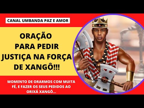 Reza Forte e Poderosa de Xangô - Abrir Caminhos & Proteção