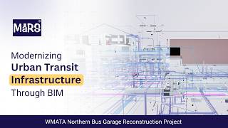 Inside the WMATA Bus Garage Reconstruction | BIM in Action ✅ | MaRS BIM Solutions