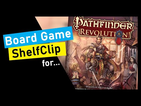 ShelfClips: Pathfinder Revolution! (Short Board Game Preview)