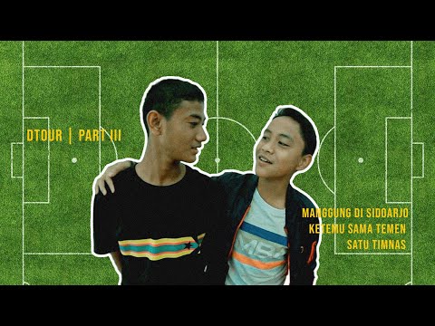 #Dtour3 | Manggung di Sidoarjo ketemu sama temen satu timnas ?!