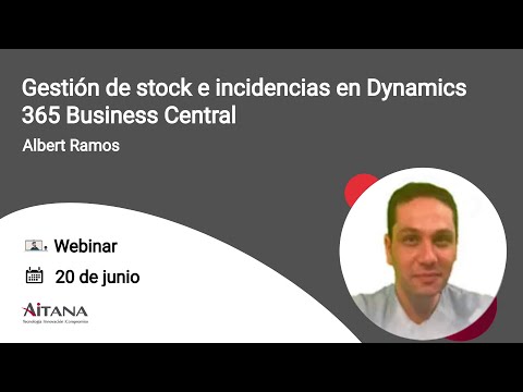 Gesti�n de stock e incidencias en Dynamics 365 Business Central