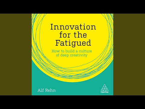 Chapter 1.8 - Innovation for the Fatigued