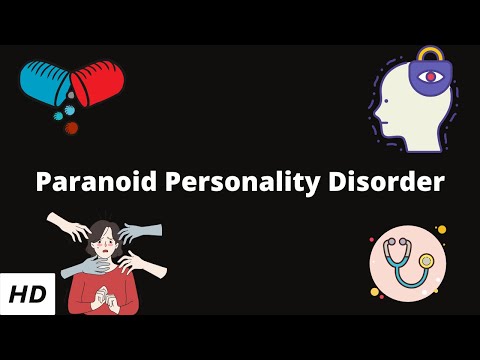 Paranoid Personality Disorder, Causes, Signs and Symptoms, Diagnosis and Treatment.
