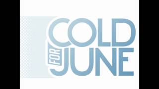 Cold for June - Rendezvous