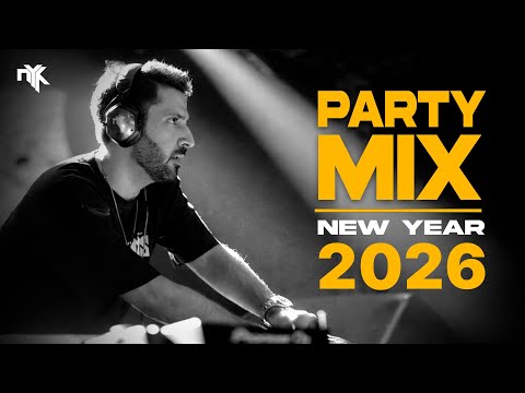 DJ NYK - New Year 2026 Party Mix | Yearmix | Non Stop Bollywood, Punjabi Remix Mashup Songs
