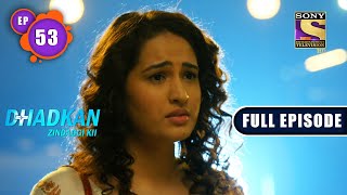Confession | Dhadkan Zindaggi Kii - Ep 53 | Full Episode | 16 February 2022 video